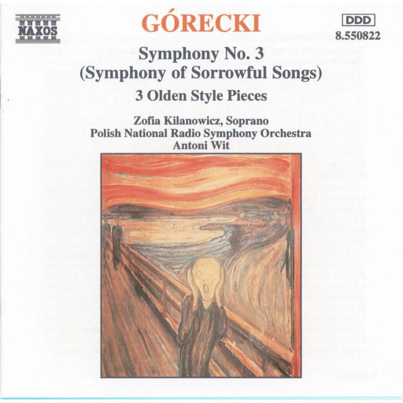Picture of Kilanowi - GORECKI: Symphony No. 3 / Three Olden Style Pieces