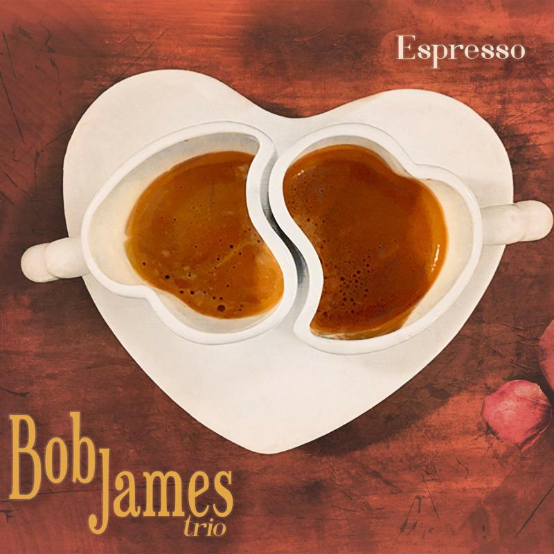 Picture of Bob James Trio - Espresso (MQA CD)
