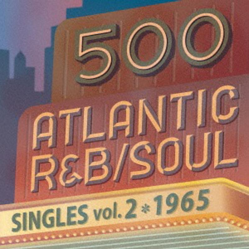Picture of Various Artists - 500 Atlantic R&B. Soul Singles Vol.2 -1965