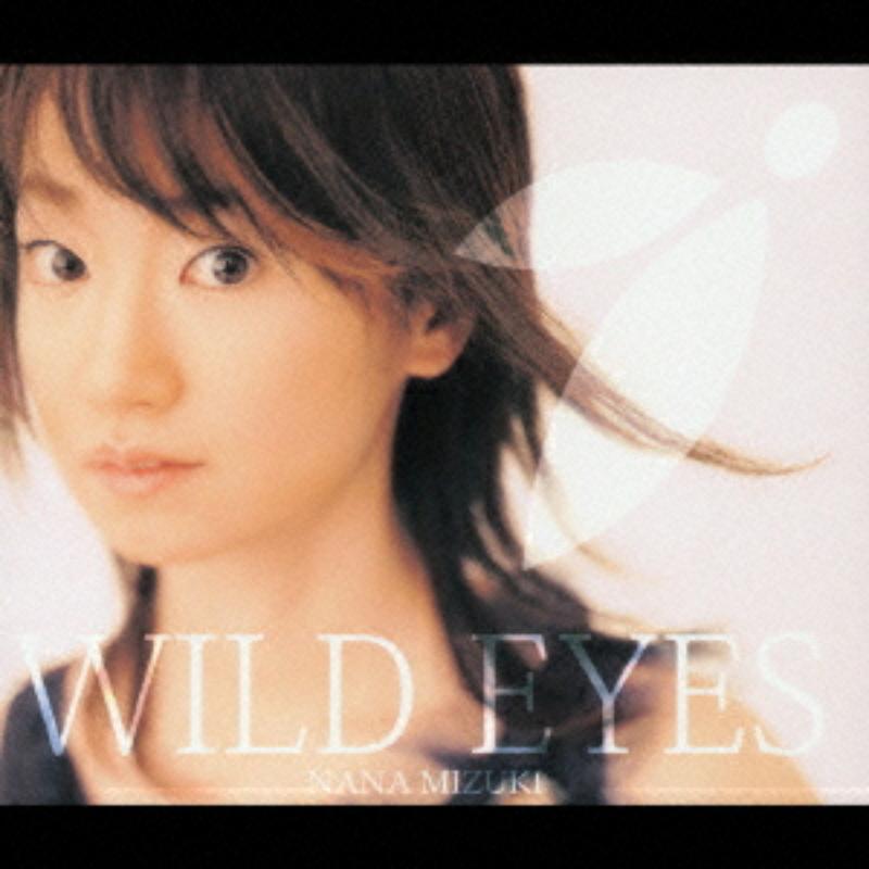 Picture of Nana Mizuki - Wild Eyes