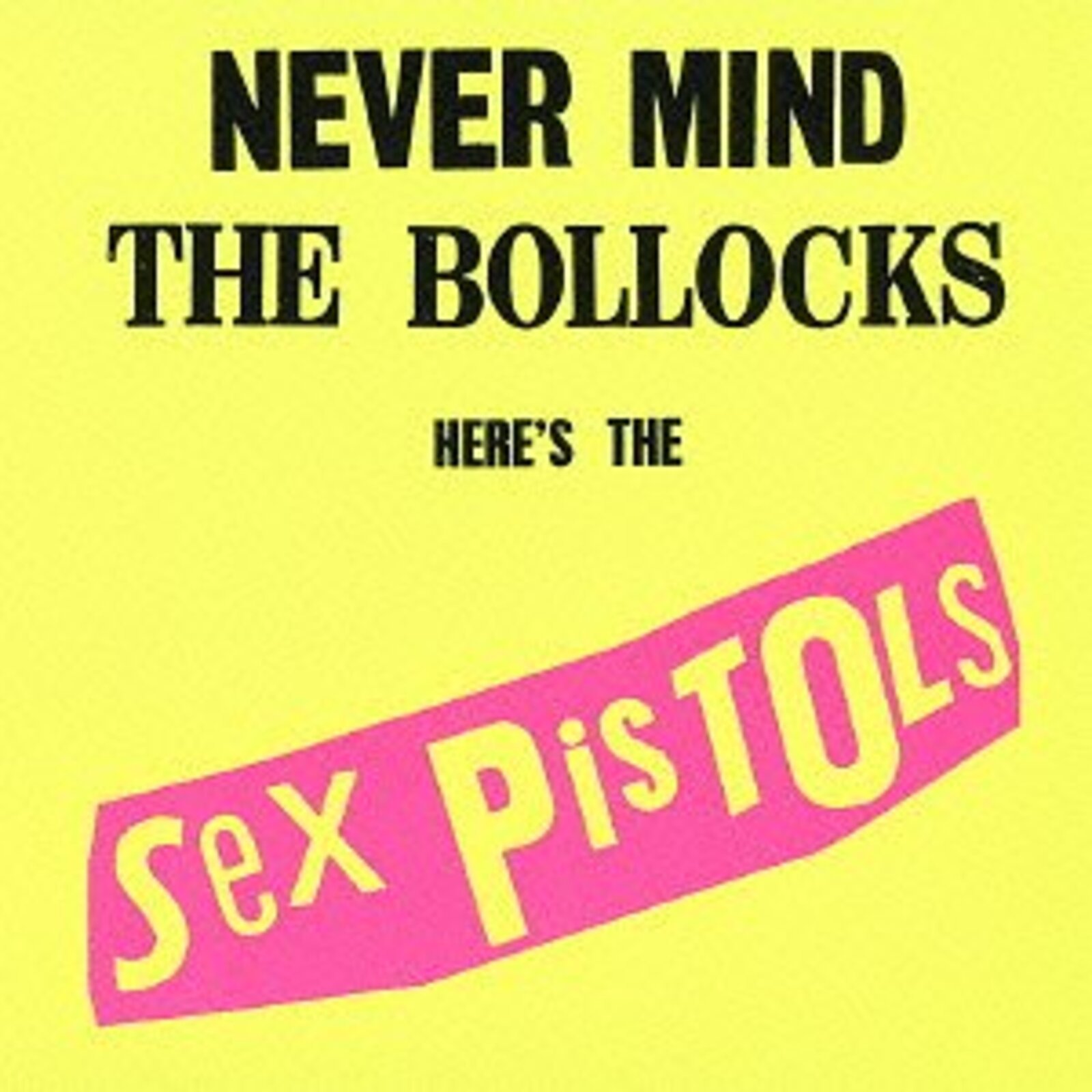 Picture of Sex Pistols - Never Mind the Bollocks, Here's the Sex Pistols [SHM-CD]