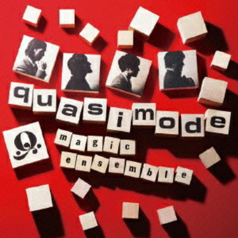 Picture of Quasimode - Magic Ensemble