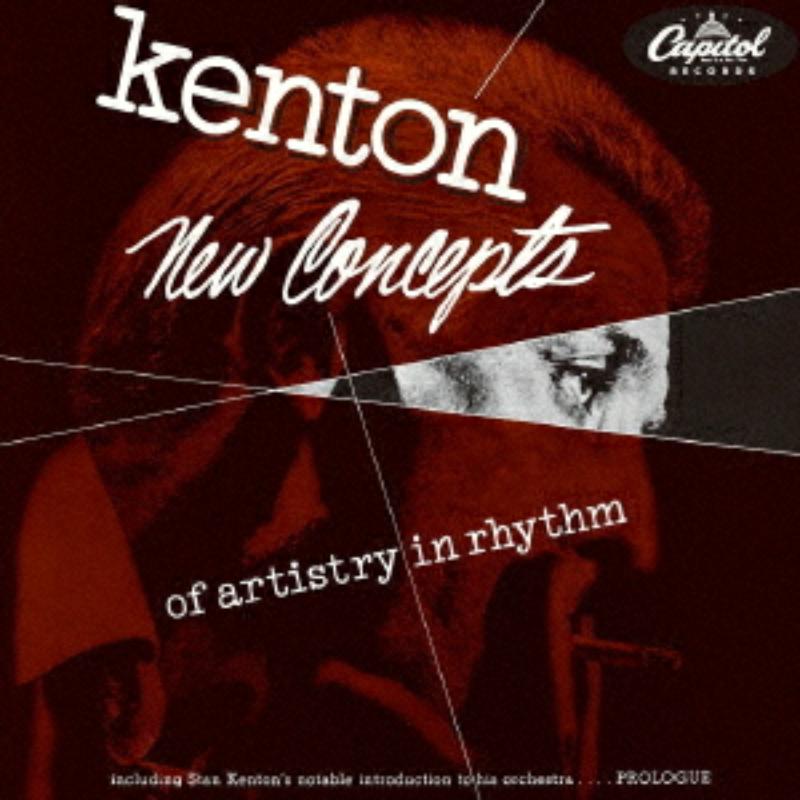 Picture of Stan Kenton - New Concepts Of Artistry In Rhythm