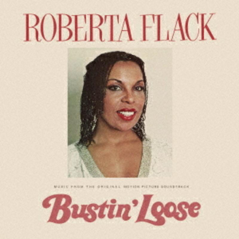 Picture of Roberta Flack - Bustin' Loose (Music From The Original Motion Picture Soundtrack)