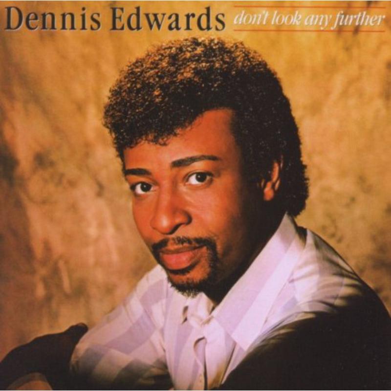 Picture of Dennis Edwards - Dont Look Any Further