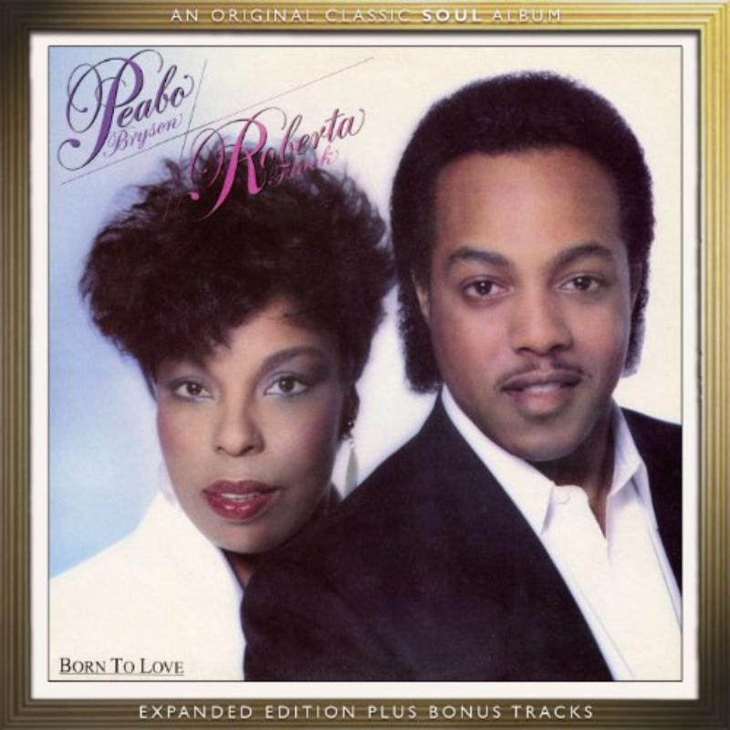 Picture of Peabo Bryson & Roberta Flack - Born To Love (Expanded Edition)