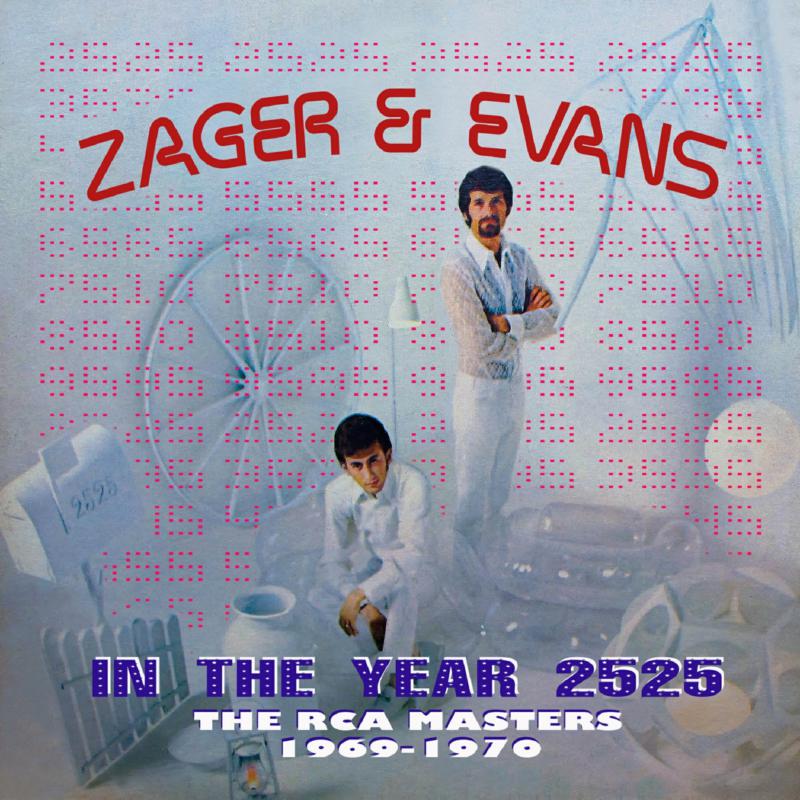 Picture of ZAGER & EVANS - In The Year 2525 - THE RCA MASTERS 1969-1970