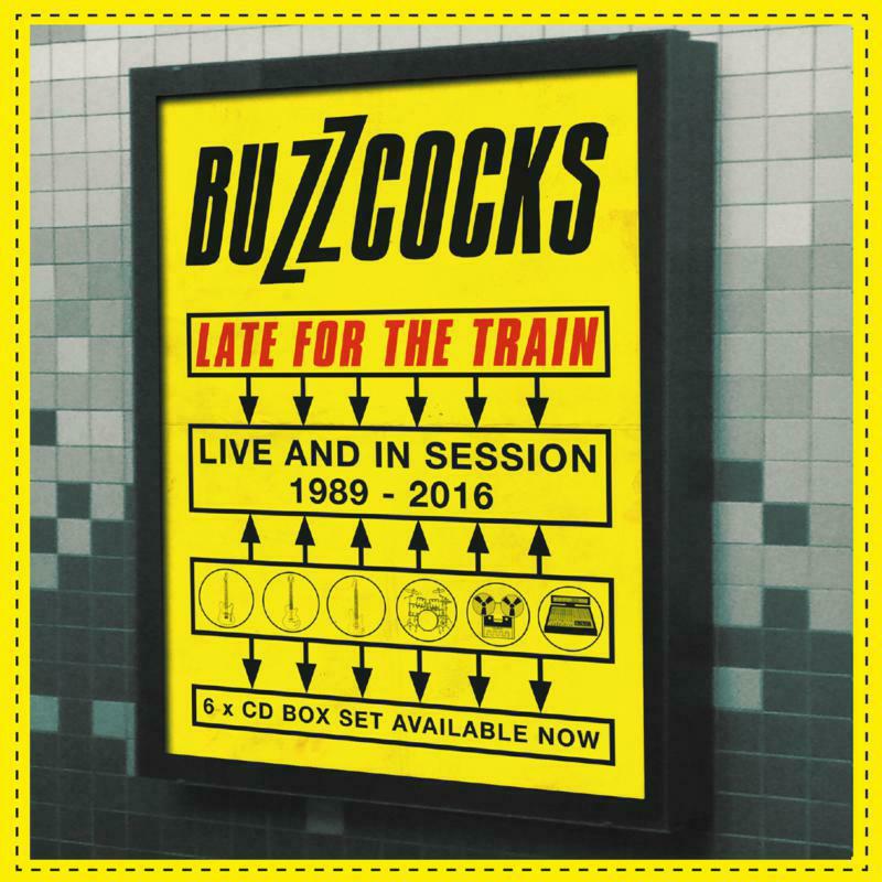 Picture of Buzzcocks - Late For The Train ~ Live and In Session 1989-2016 Boxset (6CD)