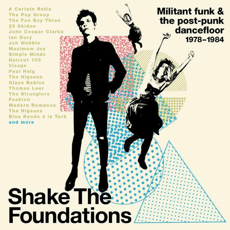 Picture of Various Artists - Shake The Foundations: Militant Funk & The Post-Punk Dancefloor 1978-1984  (3CD)