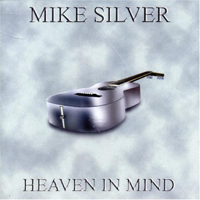 Picture of Mike Silver - Heaven In Mind