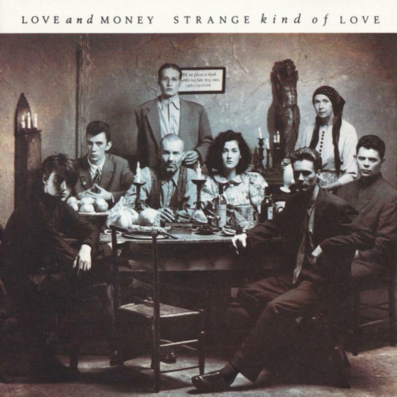 Picture of Love And Money - Strange Kind Of Love