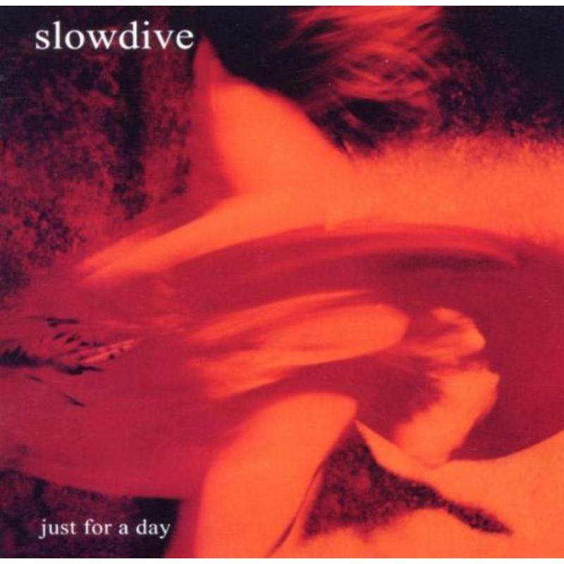 Picture of Slowdive - Just For A Day