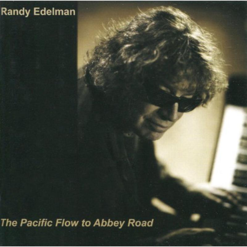 Picture of Randy Edelman - The Pacific Flow To Abbey Road