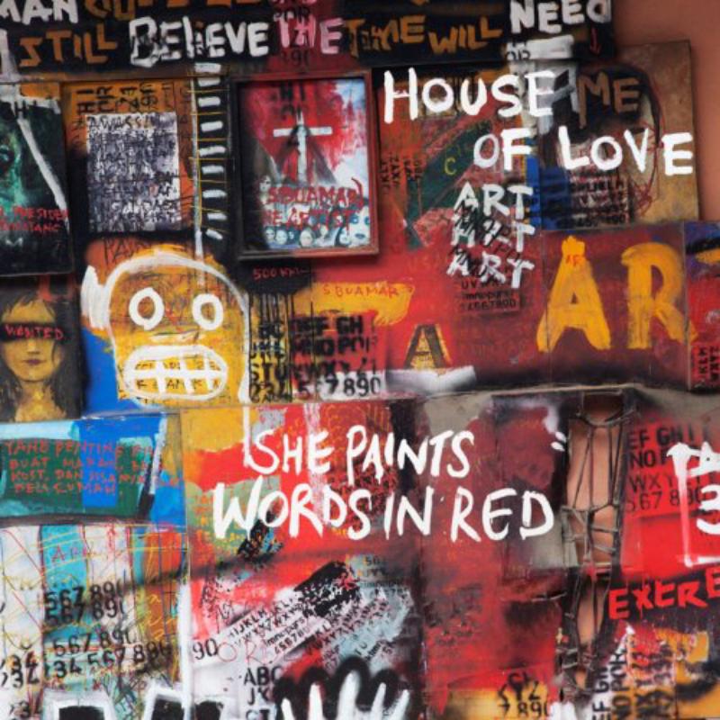 Picture of House Of Love - She Paints Words In Red