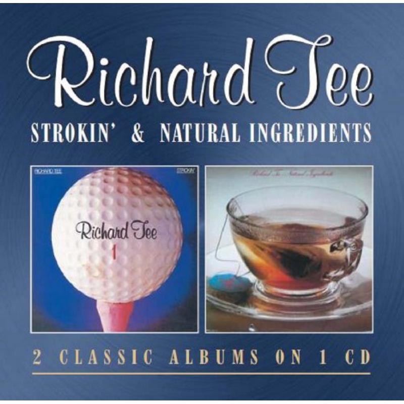Picture of Richard Tee - Strokin' / Natural Ingredients