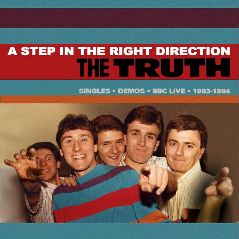 Picture of The Truth - A Step In The Right Direction Singles, Demos, BBC Live 1983-1984
