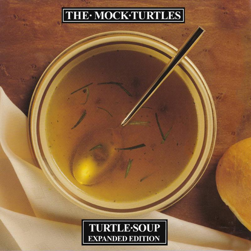 Picture of The Mock Turtles - Turtle Soup (Expanded Edition)