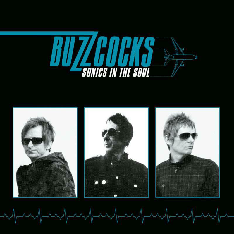 Picture of Buzzcocks - Sonics In The Soul