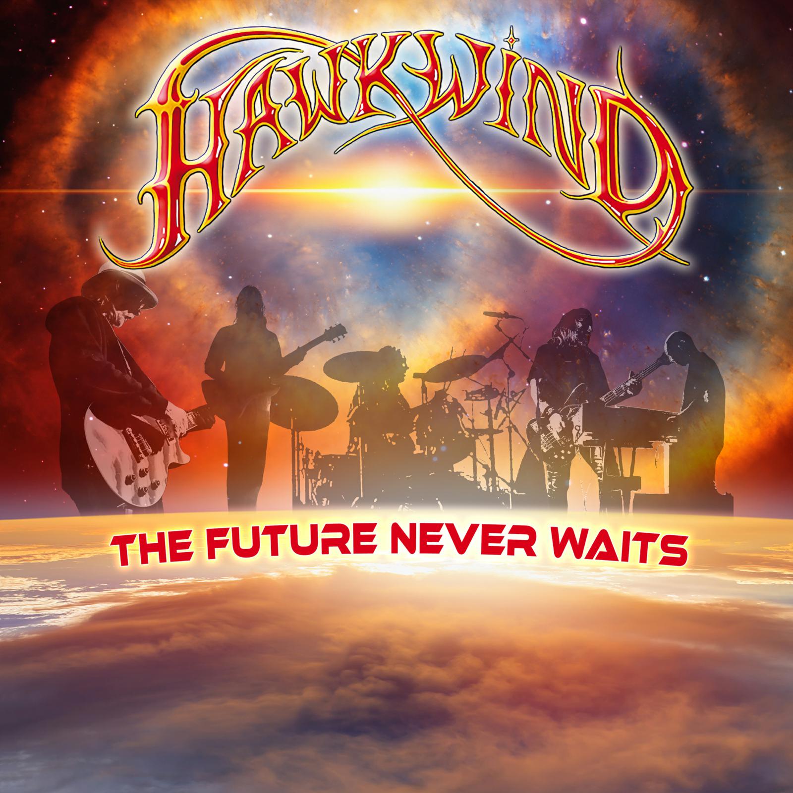 Picture of HAWKWIND - THE FUTURE NEVER WAITS