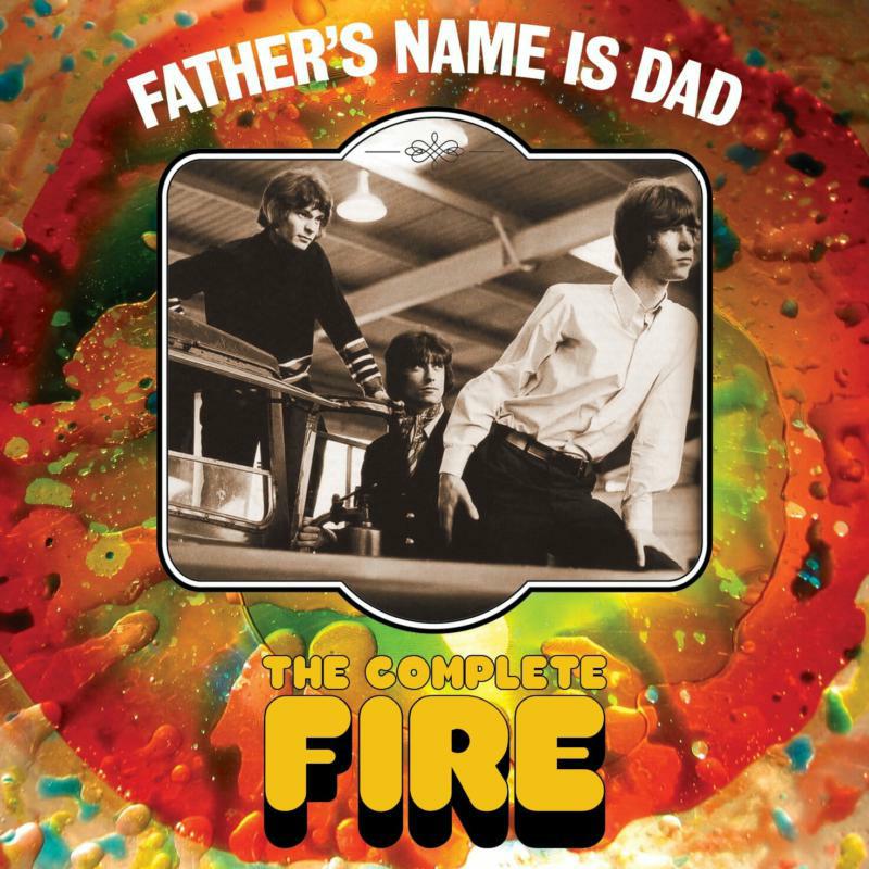 Picture of Fire - Father's Name Is Dad: The Complete Fire 3CD Digipak