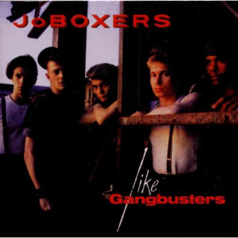 Picture of Joboxers - Like Gangbusters