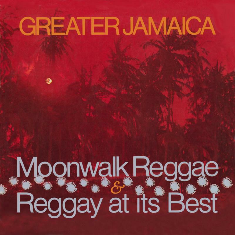 Picture of Various Artists - Greater Jamaica: Moonwalk Reggae & Reggay At It's best