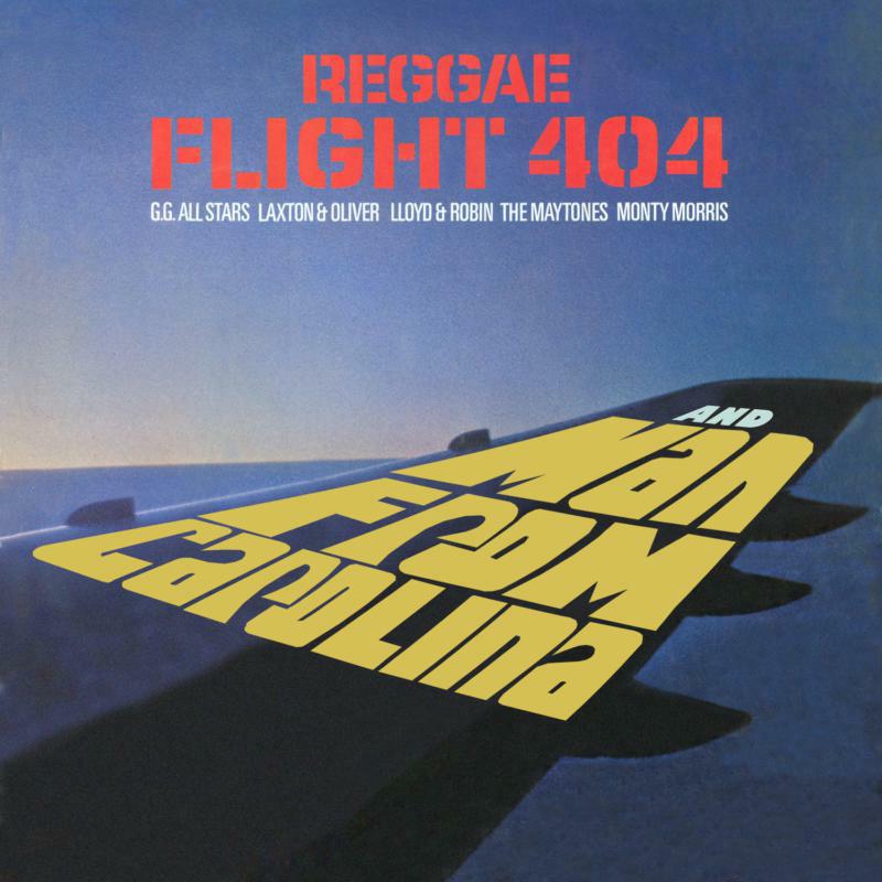 Picture of VARIOUS ARTISTS - REGGAE FLIGHT 404 + MAN FROM CAROLINA - TWO ALBUMS EXPANDED ON 2CDs
