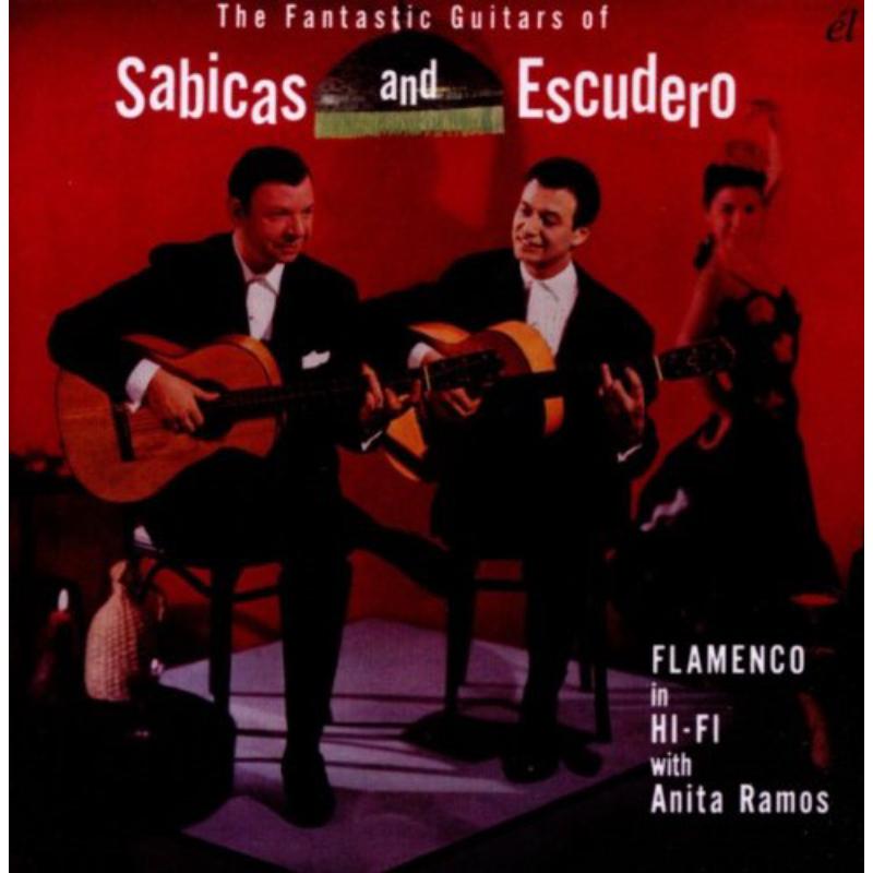 Picture of Sabicas & Escudero - The Fantastic Guitars Of Sabicas & Escudero