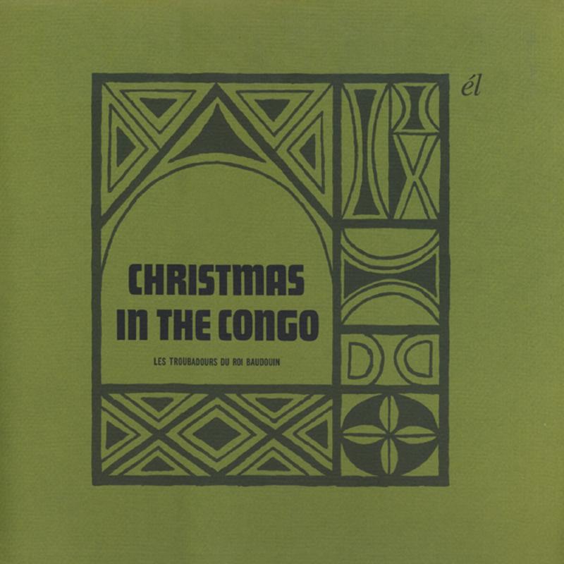 Picture of Les Troubadours Du Roi Baudoui - Christmas In The Congo