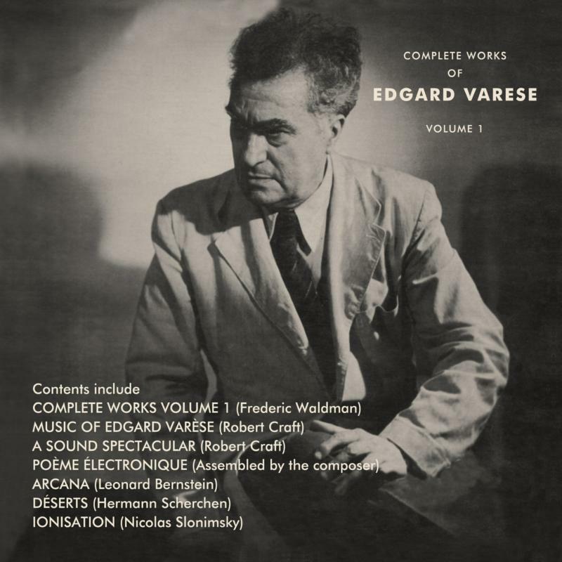 Picture of Edgard Varese - The Complete Works Of Edgard Varese: Vol.1