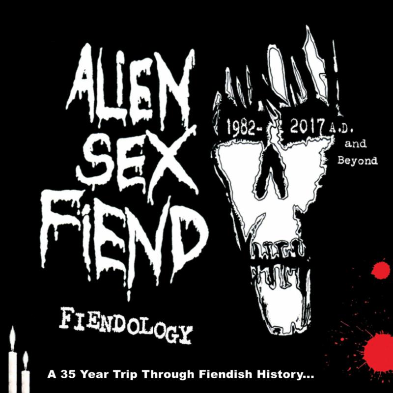 Picture of Alien Sex Fiend - Fiendology: A 35 Year Trip Through Fiendship History (1982-2017 AD And Beyond)