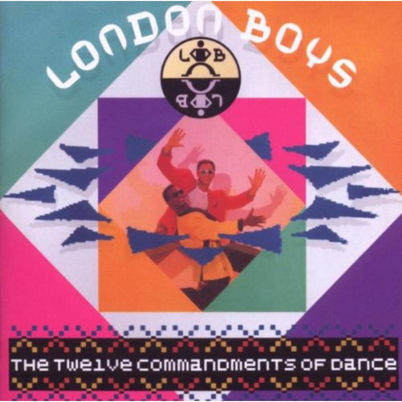 Picture of London Boys - The Twelve Commandments Of Dance