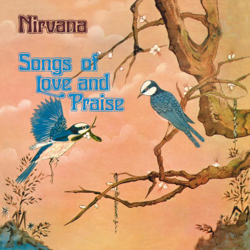 Picture of Nirvana (UK) - Songs Of Love & Praise (Remastered & Expandered Edition)