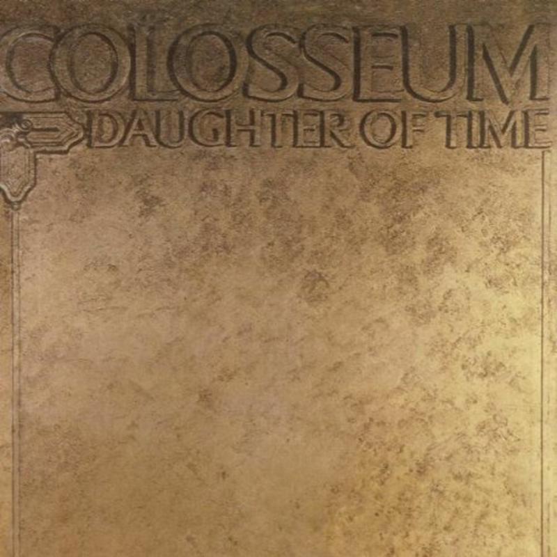 Picture of Colosseum - Daugher Of Time (Remastered & Expanded Edition)