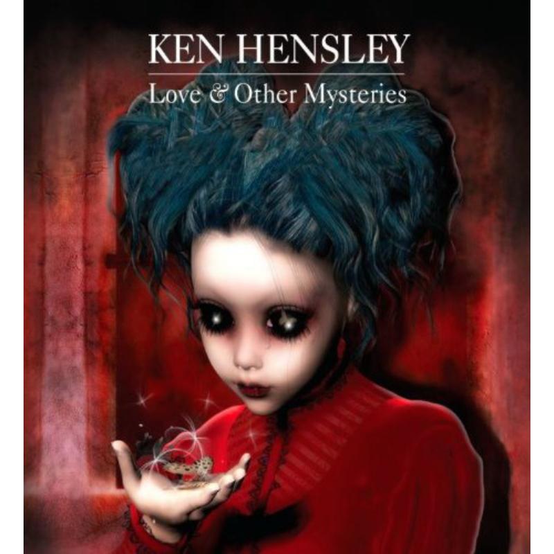 Picture of Ken Hensley - Love & Other Mysteries