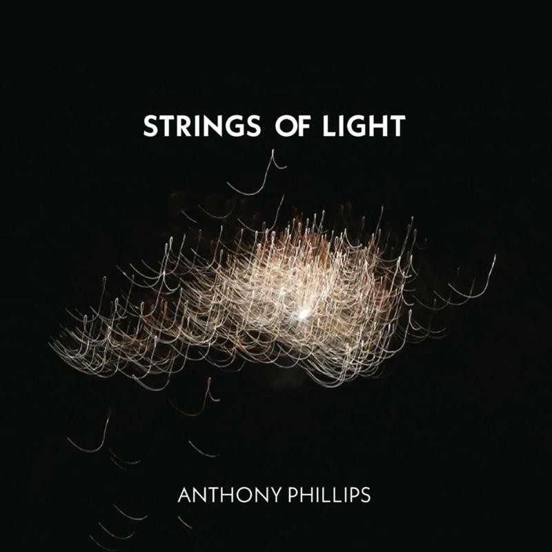 Picture of Anthony Phillips - Strings Of Light: 2CD / 1DVD Digipak Edition