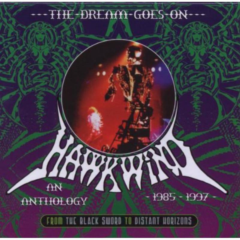 Picture of Hawkwind - The Dream Goes On - An Anthology 1984-1997