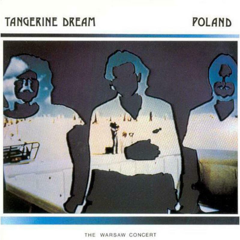 Picture of Tangerine Dream - Poland: The Warsaw Concert