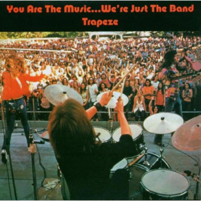 Picture of Trapeze - You Are The Music� We're Just The Band