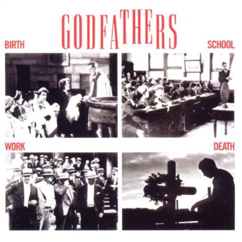 Picture of Godfathers - Birth, School, Work, Death