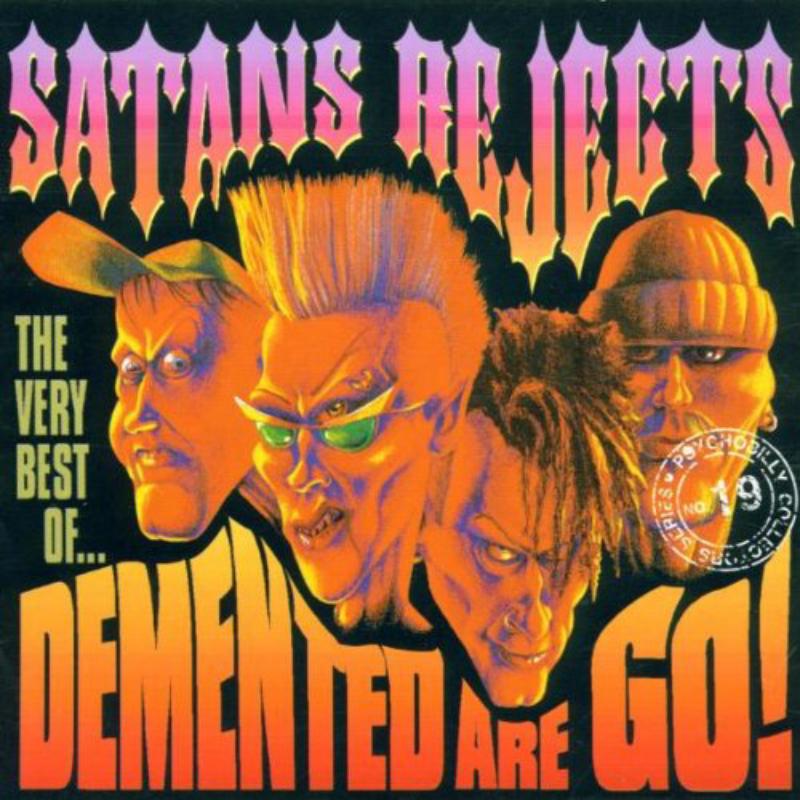 Picture of Demented Are Go - Satans Rejects: The Very Best Of