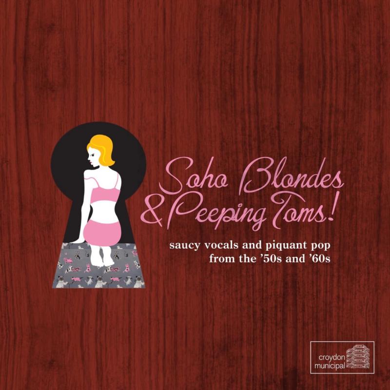 Picture of Various Artists - Soho Blondes & Peeping Toms!