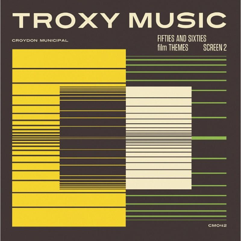 Picture of Various Artists - Troxy Music: Fifties And Sixti