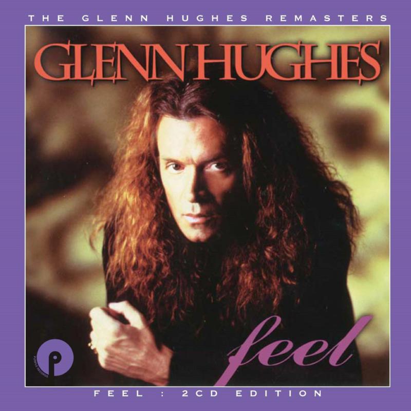 Picture of Glenn Hughes - Feel (Remastered & Expanded Edition)