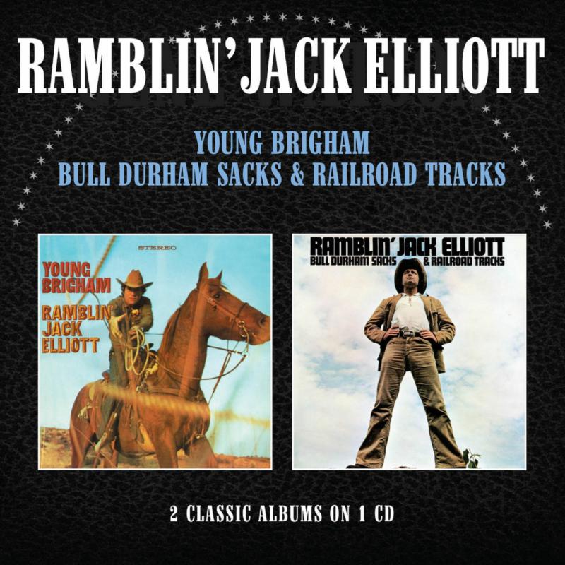 Picture of Ramblin' Jack Elliott - Young Brigham /  Bull Durham Sacks & Railroad Tracks