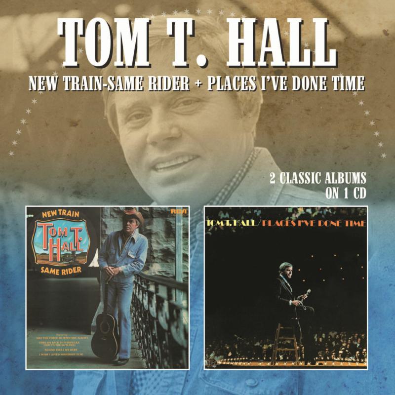 Picture of Tom T. Hall - New Trains - Same Driver / Places I've Done Time