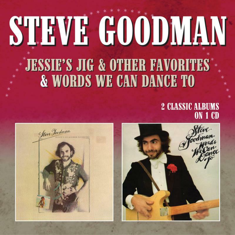 Picture of Steve Goodman - Jessie's Jig & Other Favorites / Words We Can Dance To