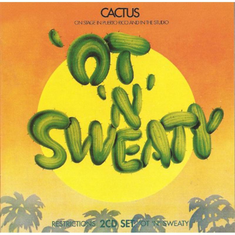 Picture of Cactus - Restrictions / Ot 'N' Sweaty