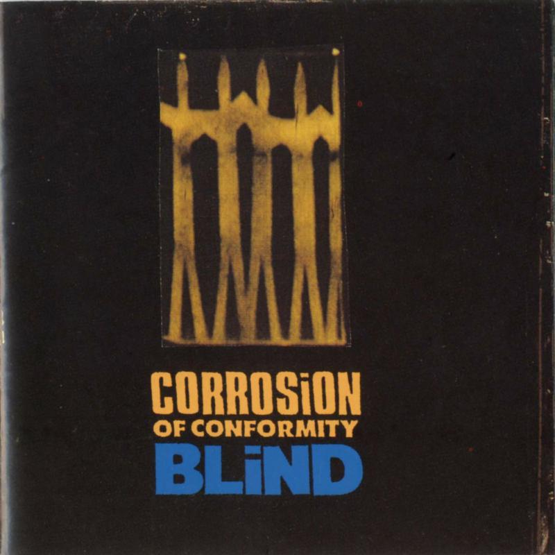 Picture of Corrosion Of Conformity - Blind