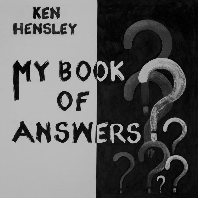 Picture of Ken Hensley - My Book Of Answers
